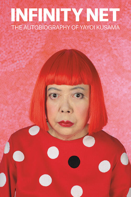1uFND2ZzGNxBvUzQQiYGHM8XHsi83GfYuh8yHf7bthAVt6ZKJFjJ4LYPS3NlUH9CRti4Hbj3hfkfGhpFcsize640 Infinity Net: The Autobiography of Yayoi Kusama