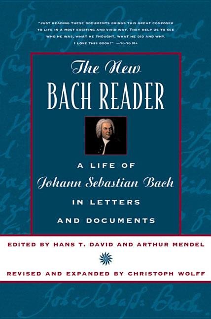 59I4J7EiSTw0u149fJDAnCRFpmTTURhycpZmFL2Qksize640 The New Bach Reader (Revised and Expanded)