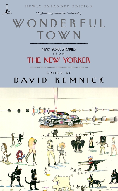 DMpfwLOyJaZnb5e3OFLwjUnSXx72IMYDM2agE8bm0uwP5SxC3fQ5lwssobrNSO2kGuZ4estDAyQAWClGnkMlksize640 Wonderful Town: New York Stories from the New Yorker (Updated)