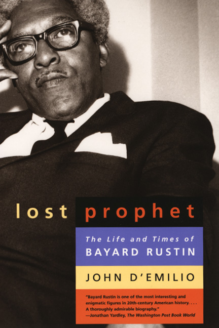 TW4Ocrwq4k6gcuXxmwMeXO7tKntFAsize640 Lost Prophet: The Life and Times of Bayard Rustin