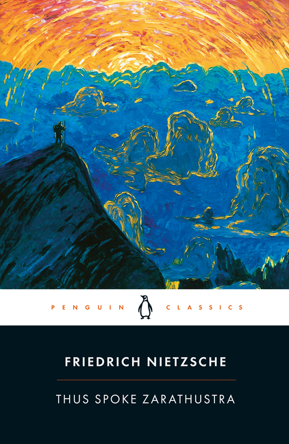 Thus Spoke Zarathustra: A Book for Everyone and Nobody (Oxford World&#39;s Classics) by Friedrich Nietzsche(2009-01-15) [ペーパーバック] Thus Spoke Zarathustra: A Book for Everyone and Nobody