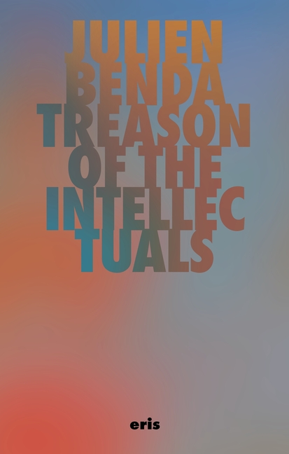 vlYP7f5LGvDjIsize640 Treason of the Intellectuals