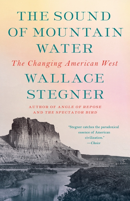 Vcya1FiB5NyqLaHFqMsize640 The Sound of Mountain Water: The Changing American West