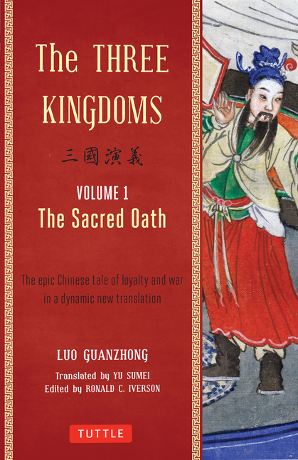 1y9sV4Bumy9Atb7yhT3zlzmxifLFSZClyoT3zmwq3simqRZobhX9Km2Qsize640 The Three Kingdoms, Volume 1: The Sacred Oath: The Epic Chinese Tale of Loyalty and War in a Dynamic New Translation (with Footnotes)