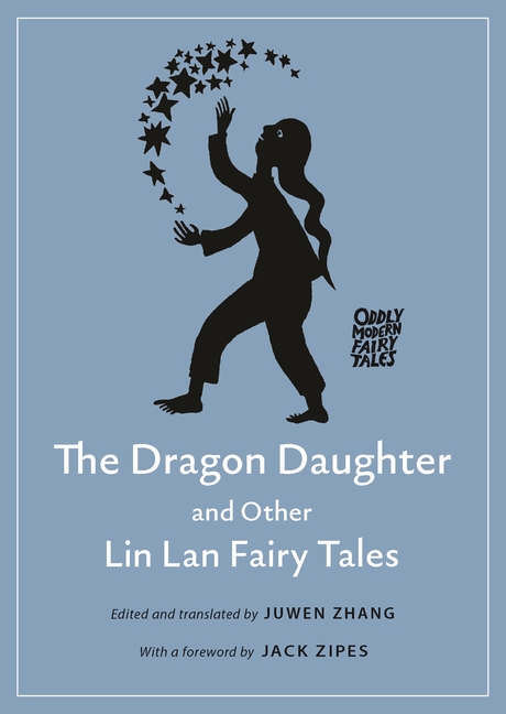 4zV98MkXB0Asize640 The Dragon Daughter and Other Lin LAN Fairy Tales