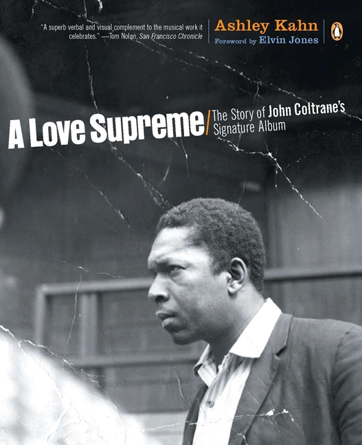 IEc8EKsjlihBkUjvAL3Gt73TPT3DWuaaJRssize640 A Love Supreme: The Story of John Coltrane’s Signature Album