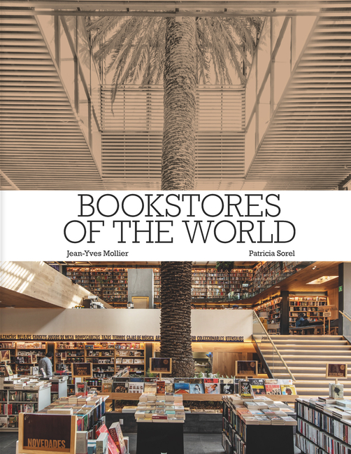 71gx7AqbECdwD5MWCtiqJYYUsize640 Bookstores of the World: The Ultimate Around-The-World Tour for Bibliophiles and Bookshop Lovers (Deluxe Oversize Edition)