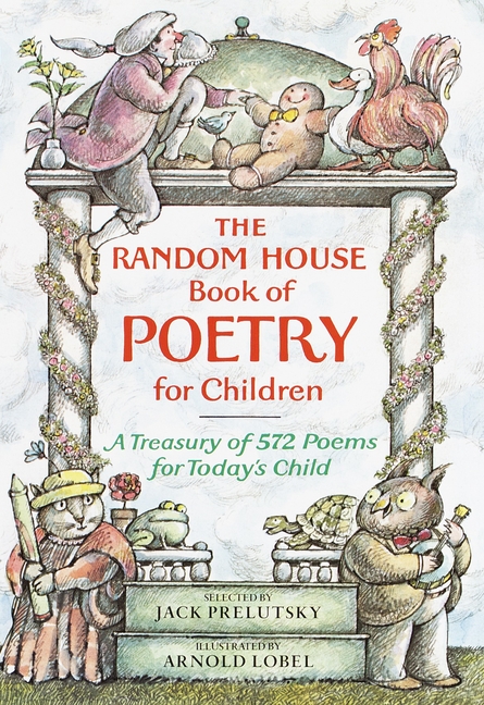 Kq5DzMhlL7NRFkr4AA3WMUtWt0iFlDb0size640 The Random House Book of Poetry for Children