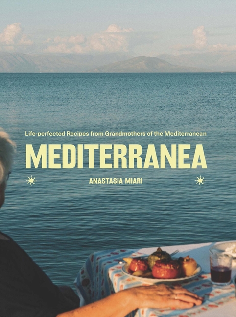 M0kLsMGtisVjNVkXnLIlxZjpF2rpaVef8size640 Mediterranea: Life-Perfected Recipes from Grandmothers of the Mediterranean